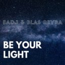 EaDJ ft. Blas Reyra - Be Your Light (Fabio Massimino Remix)