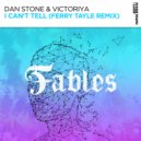 Dan Stone & Victoriya - I Can't Tell