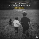 Jay Frog & Sunny Marleen - Amigos