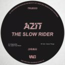 Azit - The Slow Rider (Original Beats)