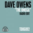 Dave Owens - The Omega (Radio Edit)