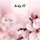 Andy ES - Who I Am (Instrumental Mix)