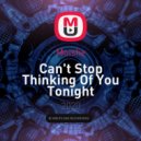 Moishe - Can't Stop Thinking Of You Tonight