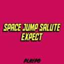 Space Jump Salute - Expect (Original Mix)