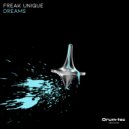 Freak Unique - Dreams