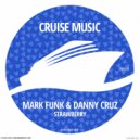 Mark Funk, Danny Cruz - Strawberry