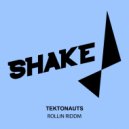Tektonauts - Rollin Riddm (Original Mix)