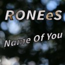 RONEeS - Hello (Original Mix)