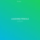 Laughing Pencils - Dreams