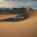 Heidi Foulds - Trust In Dust
