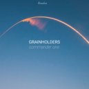 Grainholders - Commander One (Original Mix)