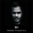 Pedro Manafaia - 51 (Original Mix)