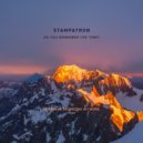 Stampatron - Do You Remember The Time? (Original Mix)