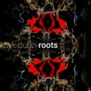 Myk Dubz - Roots Part 10
