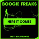 Boogie Freaks - Here It Comes (Dub Mix)
