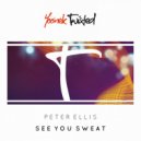 Peter Ellis - See You Sweat (Original Mix)