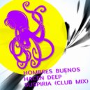 Hombres Buenos Hacen Deep - Suspiria (Club Mix)