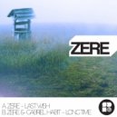 Zere - Last Wish
