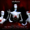 Roman Faero - My Way! Your Way (Mind Row Remix)