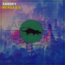 Abboey - Mensajes (Original Mix)