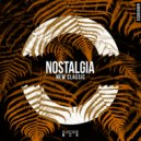 New Classic - Nostalgia (Original Mix)