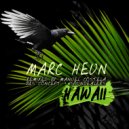 Marc Heun - Hawaii (B & S Concept Remix)