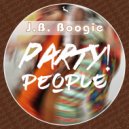 J.B. Boogie - Boogie Faces (Original Mix)