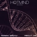 Adrian Zenith - About Me