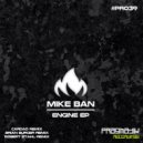 Mike Ban - Forced Induction (Original Mix)