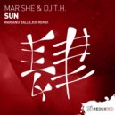 Mar She & DJ T.H. - Sun (Mariano Ballejos Remix)