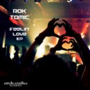 Rok Tomic - Feelin\' Love (Original Mix)