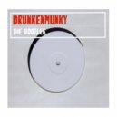 Drunkenmunky - The Bootleg