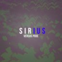 Versus Pode - Sirius