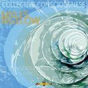 Myles Bigelow - Collective Consciousness