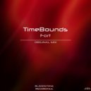 TimeBounds - Fort (Original Mix)