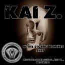 Kai. Z - In The Stories 2K17
