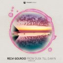 Reza Golroo - From Dusk Till Dawn