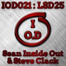 Sean Inside Out & Steve Clack - LSD 25