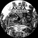 Ket Robinson - AKIRA (PLEIJE Remix)