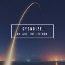Gysnoize - We Are The Future (Master Edit)