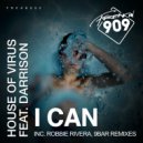 House Of Virus feat. Darrison - I Can