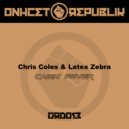 Chris Coles & Latex Zebra - Cabin Fever (Original Mix)