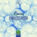 Ramizes - Endless Riser