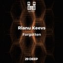 Rianu Keevs - Forgotten