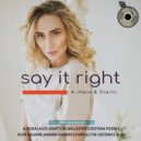 A-Mase & Sharliz - Say It Right The