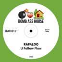 Rafaloo - U Follow Flow