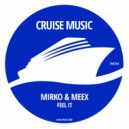 Mirko & Meex - Feel It (Radio Edit)