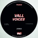 Vall - Monday Morning