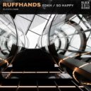 Ruffhands - EDKH (Original Mix)