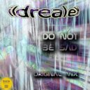 Ildrealex - Do Not Be Sad (Original Mix)